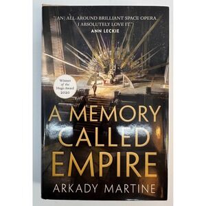 A Memory Called Empire Arkady Martine Hardcover 1st Ed 2020 Hugo Award SciFi